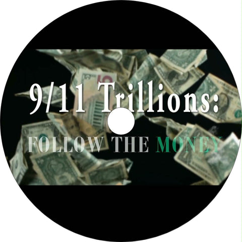 9/11 Trillions: Follow The Money Documentary DVD