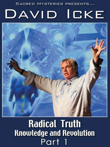 David Icke Radical Truth: Knowledge and Revolution Documentary DVD
